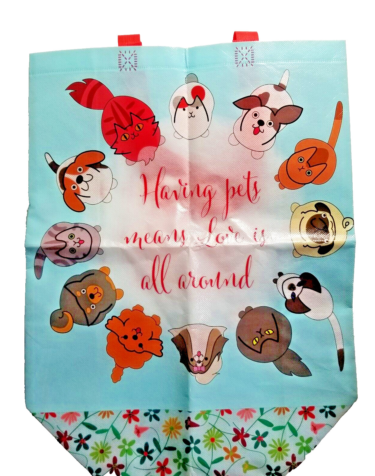 Pet Themed Tote Bag “Having Pets Means Love Is All Around ” Dog Cat Reusable