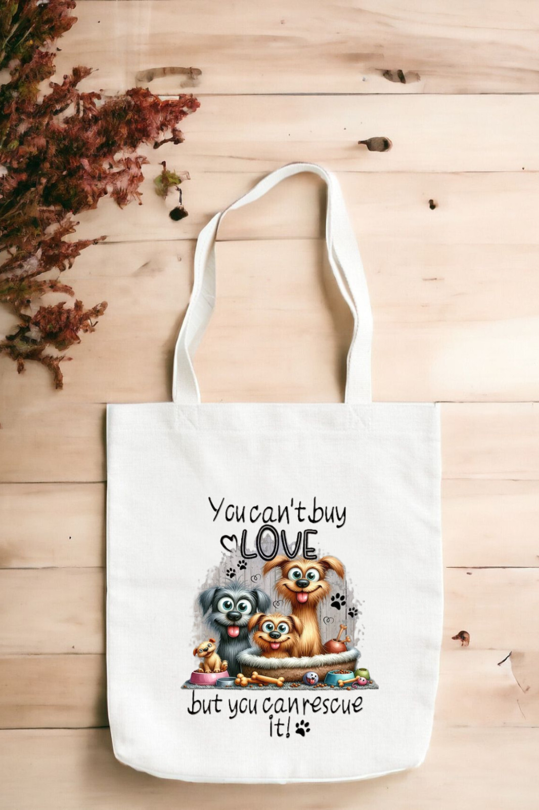 You Can’t Buy Love But You Can Rescue It Canvas Reusable Tote Bag/Shopping Bag