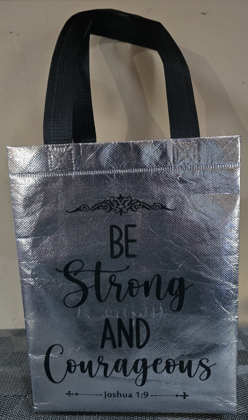 Reusable Silver Tote Bag; Be Strong & Courageous-Joshua 1:9; 7.75″x10″x3.75″