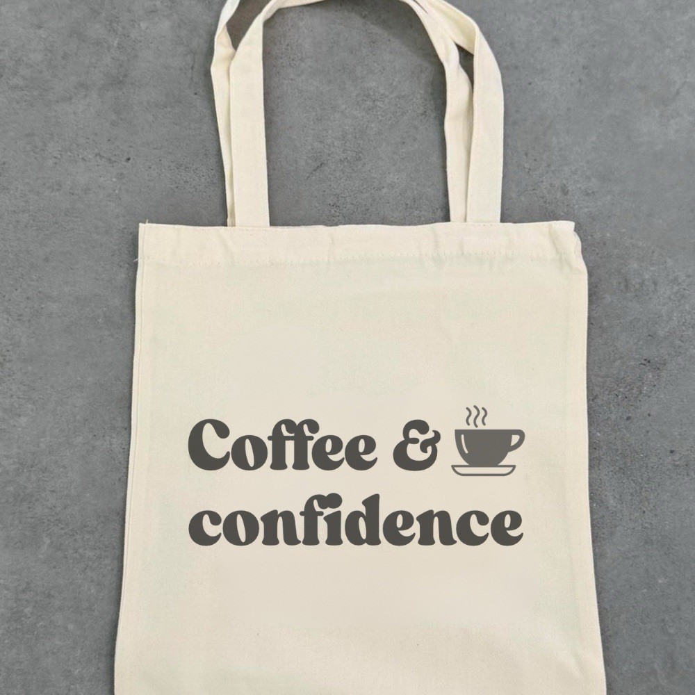 Coffee & Confidence Canvas Tote Bag | Minimalist coffee quote tote bag