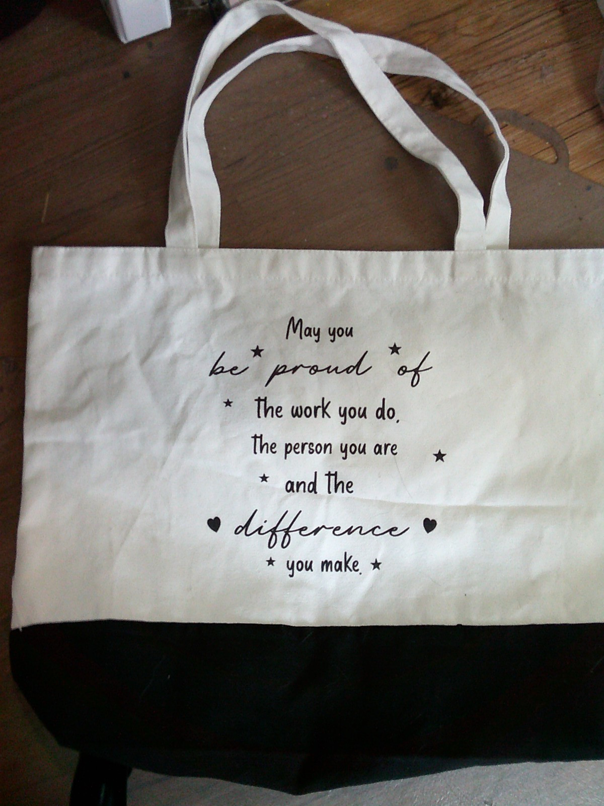 NEW inspiration tote bag BE PROUD OF THE WORK YOU DO