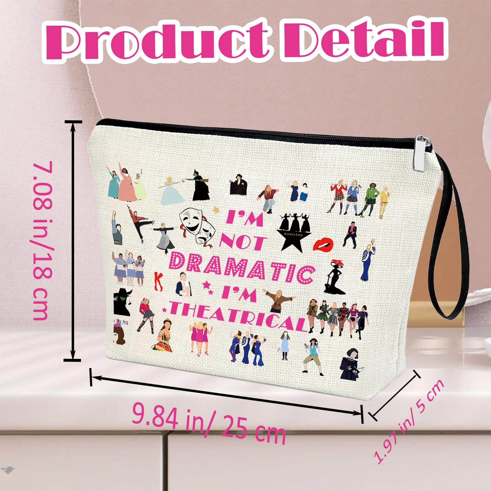 APAKUTA Theater Gifts Makeup Bag Theatre I’m Not Dramatic white