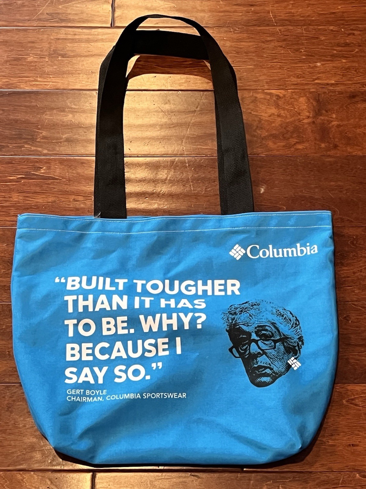 Columbia Sportswear Gert Boyle Built Tougher Than It Has To Be 19″x15″ Tote Bag