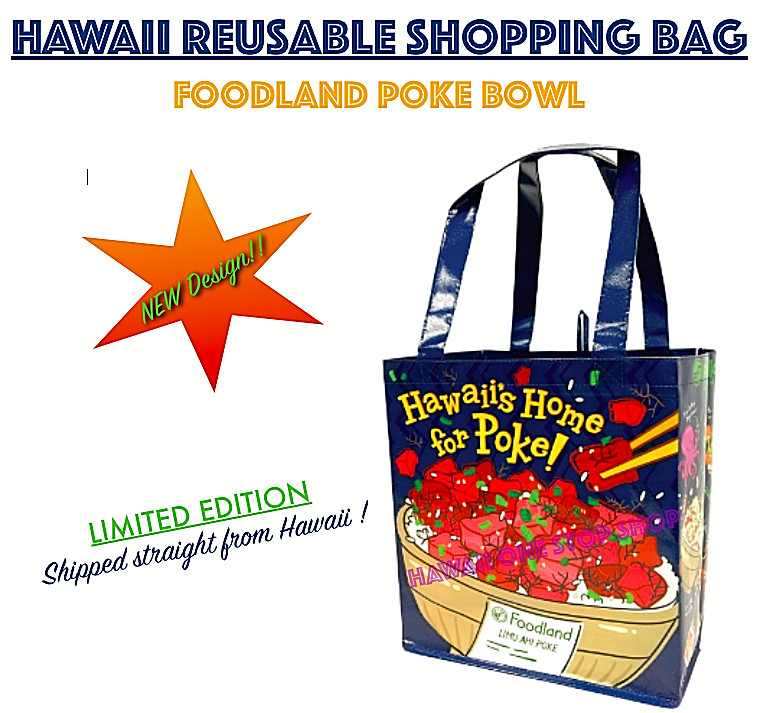 HAWAII FOODLAND POKE BOWL REUSABLE SHOPPING BAG Beach TOTE NEW DESIGN Limited